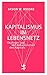 Kapitalismus im Lebensnetz: Ökologie und die Akkumulation des Kapitals