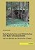 Naturhistorisches und Historisches vom Bade Schweizermuehle by Richard Leo