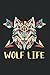 Wolf Life - Wolf Wildlife A...