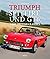 Triumph Spitfire und GT 6: ...