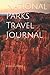 National Parks Travel Journal by Brian Clifford