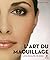 L'Art du maquillage - Votre...