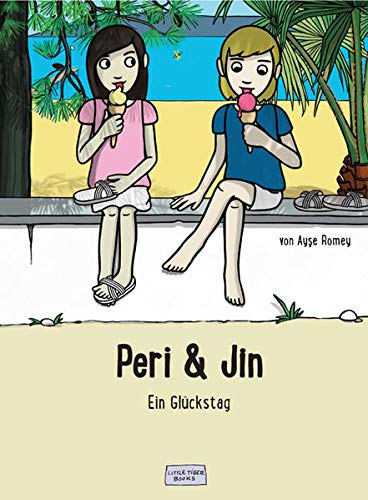 Peri und Jin: Ein Glückstag (Hardcover)
