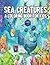 Sea Creatures: A Coloring B...