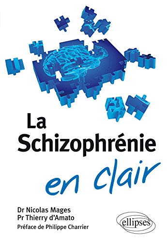 La schizophrénie en clair (Paperback)