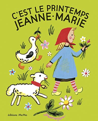 C'EST LE PRINTEMPS JEANNE-MARIE (Hardcover)