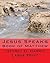 Jesus Speaks: Book of Matth...