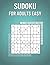 Sudoku For Adults Easy: Fun...