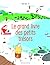 Le grand livre des petits t...