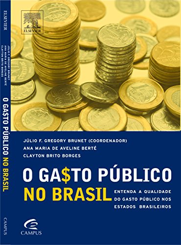 O Gasto Público no Brasil (Paperback)