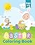 Easter Coloring Book Ages 1...