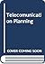 Telecomunication Planning