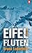 Eifelfluten by Unknown Author