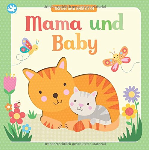 Little Learners - Mama und Baby: Tasten und Begreifen (Board Book)