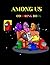 among us coloring book: Bes...