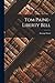 Tom Paine-liberty Bell