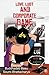 Love, Lust and Corporate Game