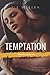 Temptation: A Millionaire Romance (Bianchi Empire)