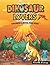 Dinosaur Lovers: Coloring Book For Kids