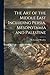 The Art of the Middle East Including Persia, Mesopotamia and Palestine