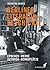 Berliner Literaturgeschichte by Roswitha Schieb