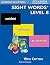 Sight Words Plus Level 8: S...