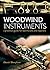 Woodwind Instruments: A practical guide for Technicians
