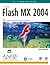 Flash MX 2004 versión dual (Diseno Y Creatividad) by Jen DeHaan