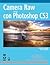 Camera Raw con Photoshop CS...