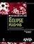 Eclipse Plug-ins (Programacion/ Programming) by Eric Clayberg