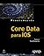 Core Data para iOS by Tim Isted