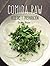Comida Raw. Recetas y prepa...