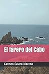 El farero del Cabo (Spanish Edition)
