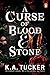A Curse of Blood and Stone (Fate & Flame Book 2)
