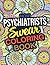 How Psychiatrists Swear Col...