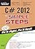 C# 2012 in Simple Steps