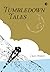 Tumbledown Tales by Craig Moodie