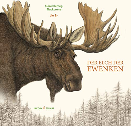 Der Elch der Ewenken (Hardcover)