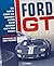 Ford GT: Wie Ford die Kriti...