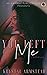 You Left Me : A Novella