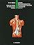 Sistema musculosquelético. Traumatología, evaluación y tratam... by F.H. Netter