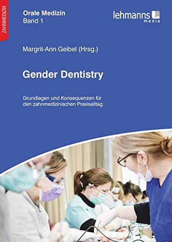 Orale Medizin / Gender Dentistry (Paperback)