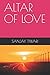 ALTAR OF LOVE