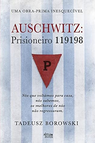 Auschwitz: Prisioneiro 119198 (Portuguese Edition)