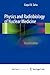 Physics and Radiobiology of Nuclear Medicine by Gopal B. Saha