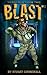 Blast: Merry Hell Book Two