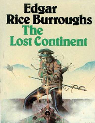 The Lost Continent By Edgar Rice Burroughs
