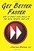 Get Better Faster (color ed...