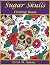 Sugar Skulls Coloring Book:...