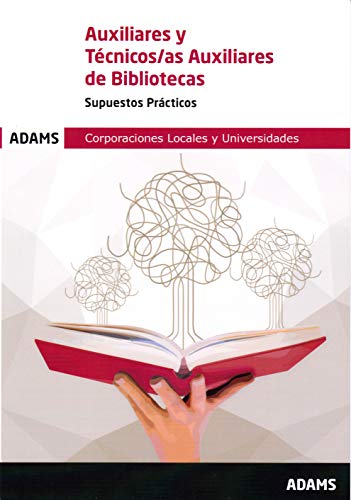 Supuestos Prácticos Auxiliares y Técnicos Auxiliares de Bibliotecas (Paperback)